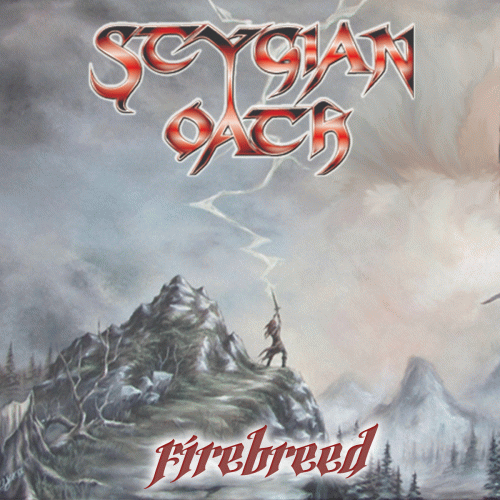 Stygian Oath : Firebreed